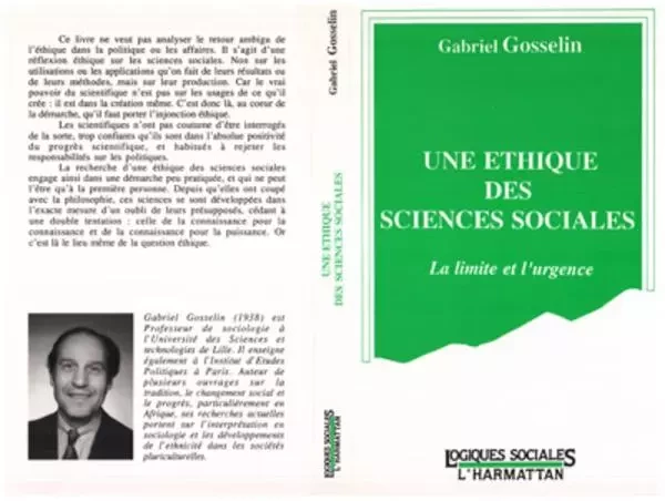 Une éthique des sciences sociales - Gabriel Gosselin - Editions L'Harmattan