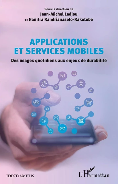 Applications et services mobiles - Hanitra Randrianasolo Rakotobe, Jean-Michel Ledjou - Editions L'Harmattan