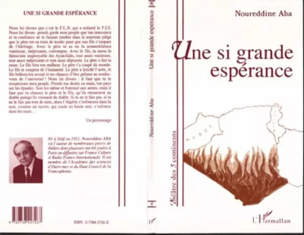 Une si grande espérance (Théâtre) - Noureddine Aba - Editions L'Harmattan