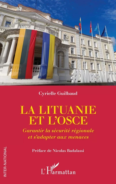 La Lituanie et l'OSCE - Cyrielle Guilbaud - Editions L'Harmattan