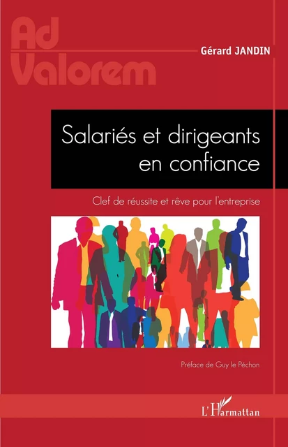 Salariés et dirigeants en confiance - Gérard Jandin - Editions L'Harmattan