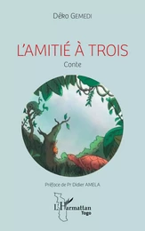 L'amitié à trois