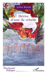 Dérive d'une île rebelle