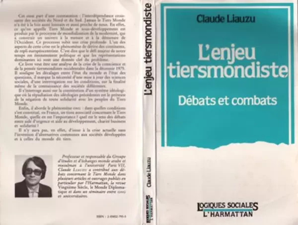 L'enjeu tiers-mondiste - Claude Liauzu - Editions L'Harmattan