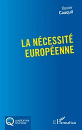 La nécessité européenne