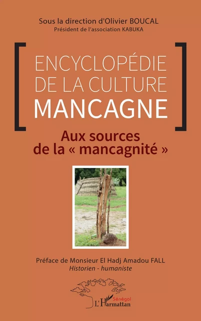 Encyclopédie de la culture mancagne - Olivier Boucal - Editions L'Harmattan