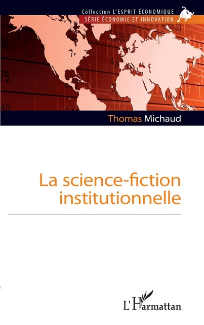 La science-fiction institutionnelle - Thomas Michaud - Editions L'Harmattan