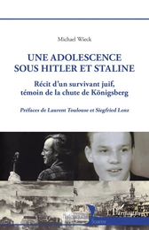 Une adolescence sous Hitler et Staline