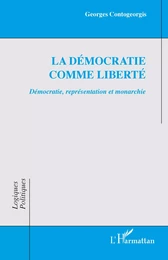 La démocratie comme liberté