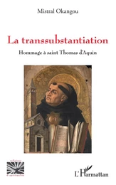 La transsubstantiation