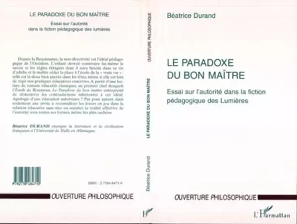 PARADOXE DU BON MAÎTRE - Beatrice Durand - Editions L'Harmattan