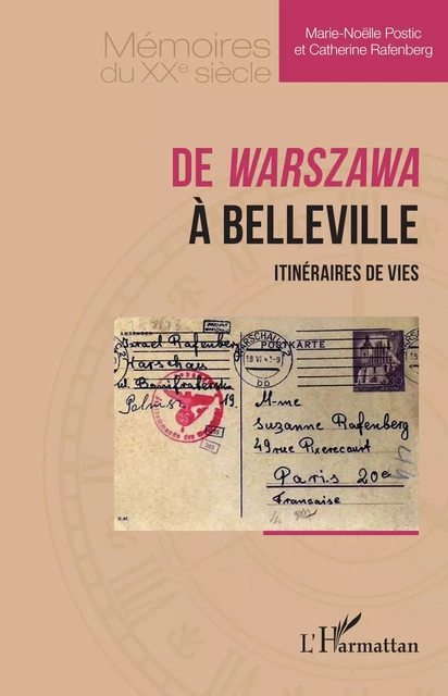 De <i>Warszawa</i> à Belleville - Marie-Noëlle Postic, Catherine Rafenberg - Editions L'Harmattan