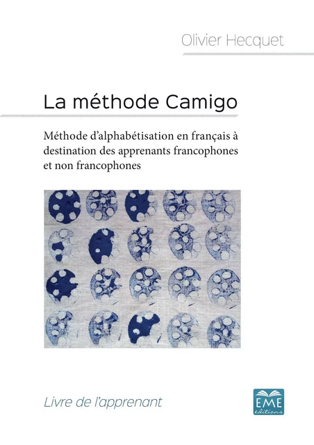 La méthode Camigo - Olivier Hecquet - EME Editions