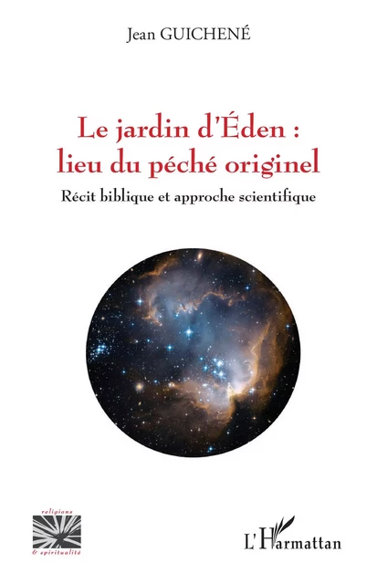 Le jardin d'Eden : lieu du péché originel - Jean Guichene - Editions L'Harmattan