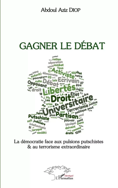 Gagner le débat - Abdoul Aziz Diop - Editions L'Harmattan