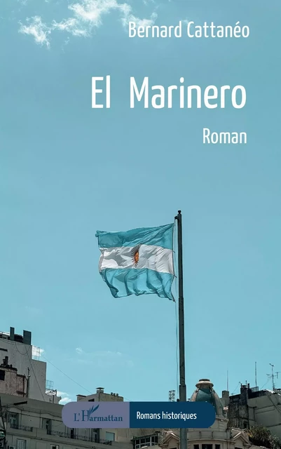 El Marinero - Bernard Cattanéo - Editions L'Harmattan