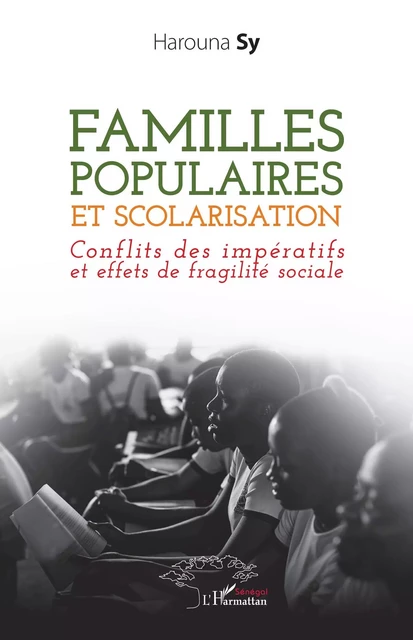 Familles populaires et scolarisation - Harouna Sy - Editions L'Harmattan