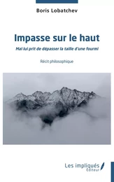 Impasse sur le haut