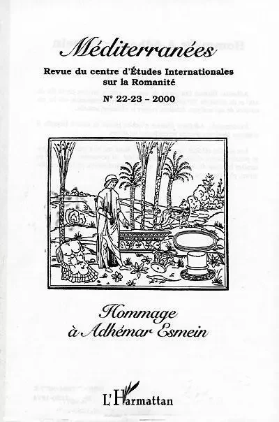 Hommage à Adhémar Esmein - association Méditerranées Bouineau Jacques - Editions L'Harmattan