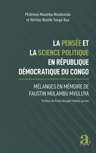 La pensée et la science politique en République démocratique du Congo - philemon Muamba Mumbunda, Heritier Mambi tunga-bau - Academia