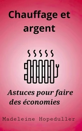 Chauffage et argent