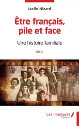 Etre français pile et face