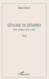 Géologie du désarroi