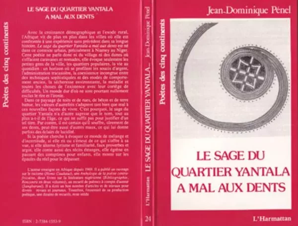 Le sage du quartier Yantala a mal aux dents - Jean-Dominique Pénel - Editions L'Harmattan