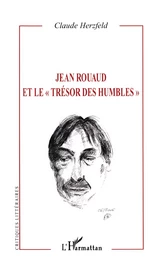 Jean Rouaud et le "trésor des humbles"