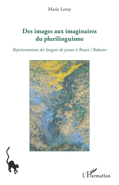 Des images aux imaginaires du plurilinguisme - Marie Leroy - Editions L'Harmattan