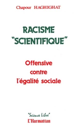 Racisme "Scienctifique"