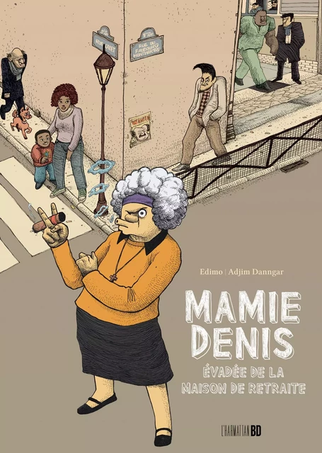 Mamie Denis évadée de la maison de retraite - Christophe Cassiau haurie, Adjim Danngar, Christophe Ngalle Edimo - Editions L'Harmattan