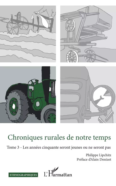 Chroniques rurales de notre temps - Philippe Lipchitz - Editions L'Harmattan