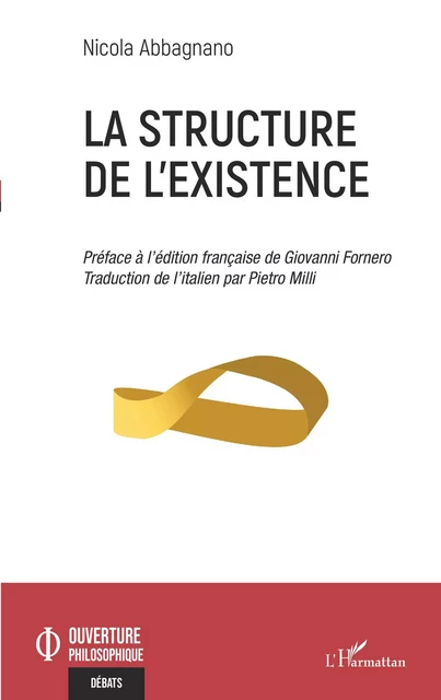 La structure de l'existence - Nicola Abbagnano - Editions L'Harmattan