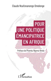 Pour une politique émancipatrice en Afrique