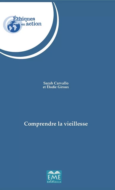 Comprendre la vieillesse -  - EME Editions