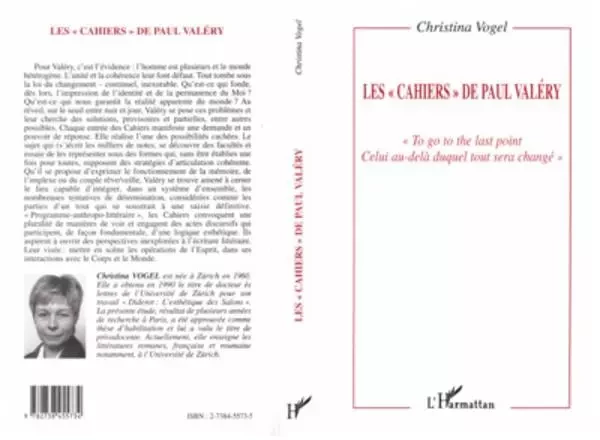 Les "cahiers" de Paul Valéry - Christina Vogel - Editions L'Harmattan