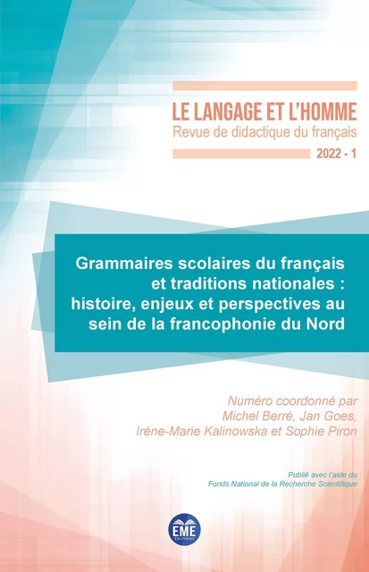 Grammaires scolaires du français et traditions nationales - Michel Berré, Jan Goes, Irène-Marie Kalinowska, Sophie Piron - EME Editions