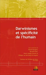 Darwinismes et spécificité de l'humain