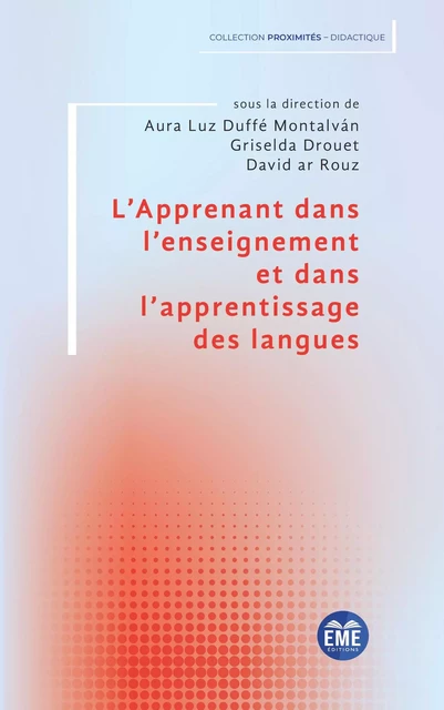 L'Apprenant dans l'enseignement et dans l'apprentissage des langues -  - EME Editions