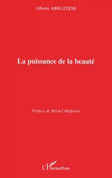 La puissance de la beauté