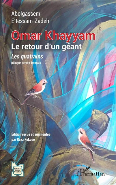 Omar Khayyam - Abolgassem E'tessam-Zadeh - Editions L'Harmattan