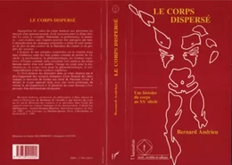 Le corps dispersé