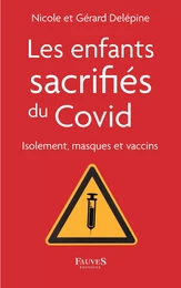 Les enfants sacrifiés du covid