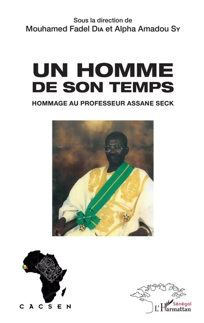 Un homme de son temps - Alpha Amadou Sy, Fadel Dia - Editions L'Harmattan