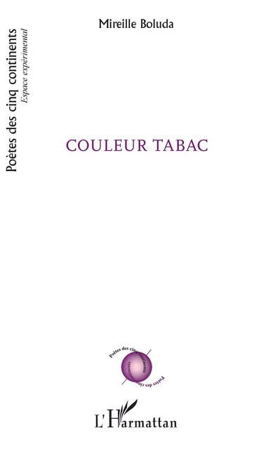 Couleur Tabac - Mireille Boluda - Editions L'Harmattan