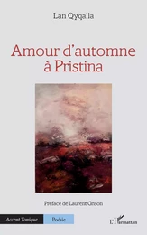 Amour d'automne à Pristina