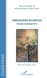 Diplomaties plurielles