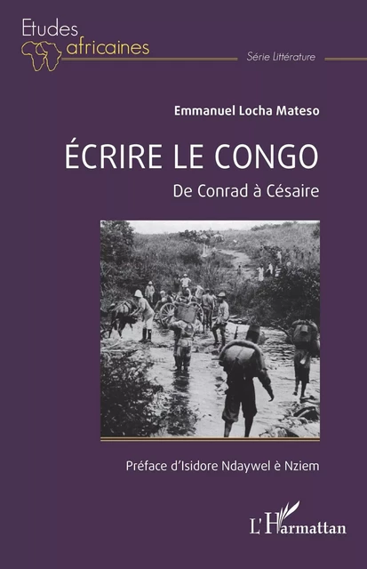 Écrire le Congo - Emmanuel Locha Mateso - Editions L'Harmattan