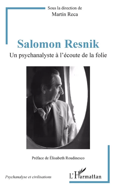 Salomon Resnik - Martin Reca - Editions L'Harmattan